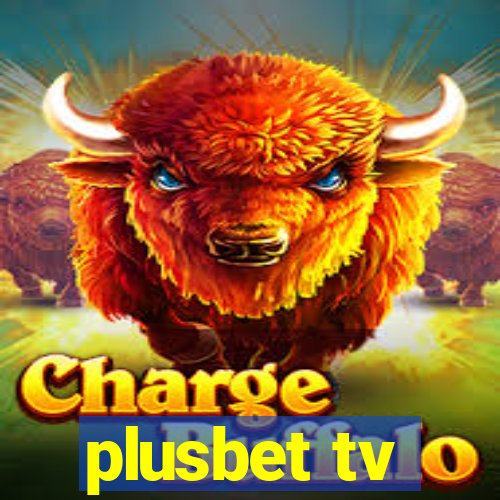 plusbet tv